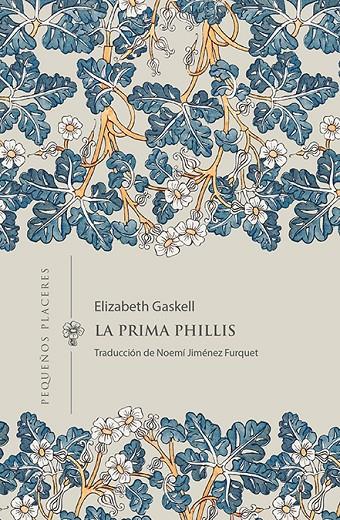 LA PRIMA PHILLIS | 9788412579420 | GASKELL, ELIZABETH