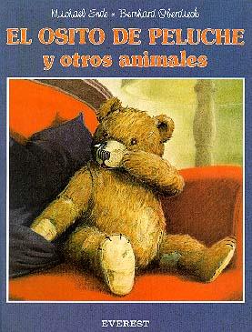 EL OSITO DE PELUCHE Y OTROS ANIMALES | 9788424133597 | MICHAEL ENDE