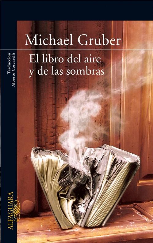 EL LIBRO DEL AIRE Y DE LAS SOMBRAS | 9788420472812 | GRUBER, MICHAEL