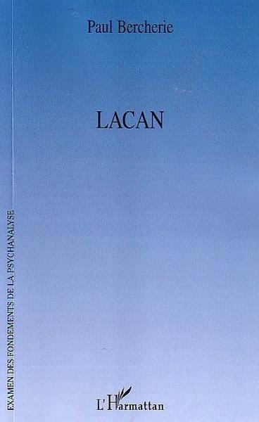 LACAN | 9782747574716 | PAUL BERCHERIE