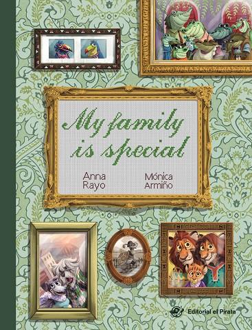 MY FAMILY IS SPECIAL - CHILDREN'S BOOKS UPPERCASE LETTERS | 9788417210991 | RAYO, ANNA