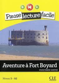 AVENTURE A FORT BOYARD | 9782090313345 | SYLVIE POISSON QUINTON