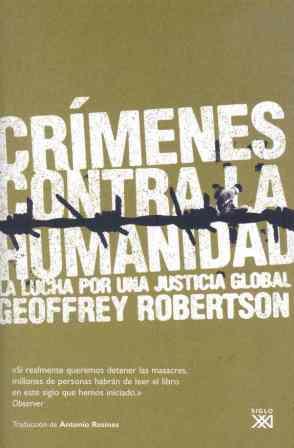 CRÍMENES CONTRA LA HUMANIDAD | 9788432313523 | ROBERTSON, GEOFFREY