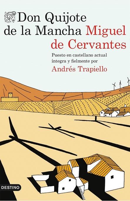 DON QUIJOTE DE LA MANCHA | 9788423349647 | ANDRÉS TRAPIELLO/ CERVANTES