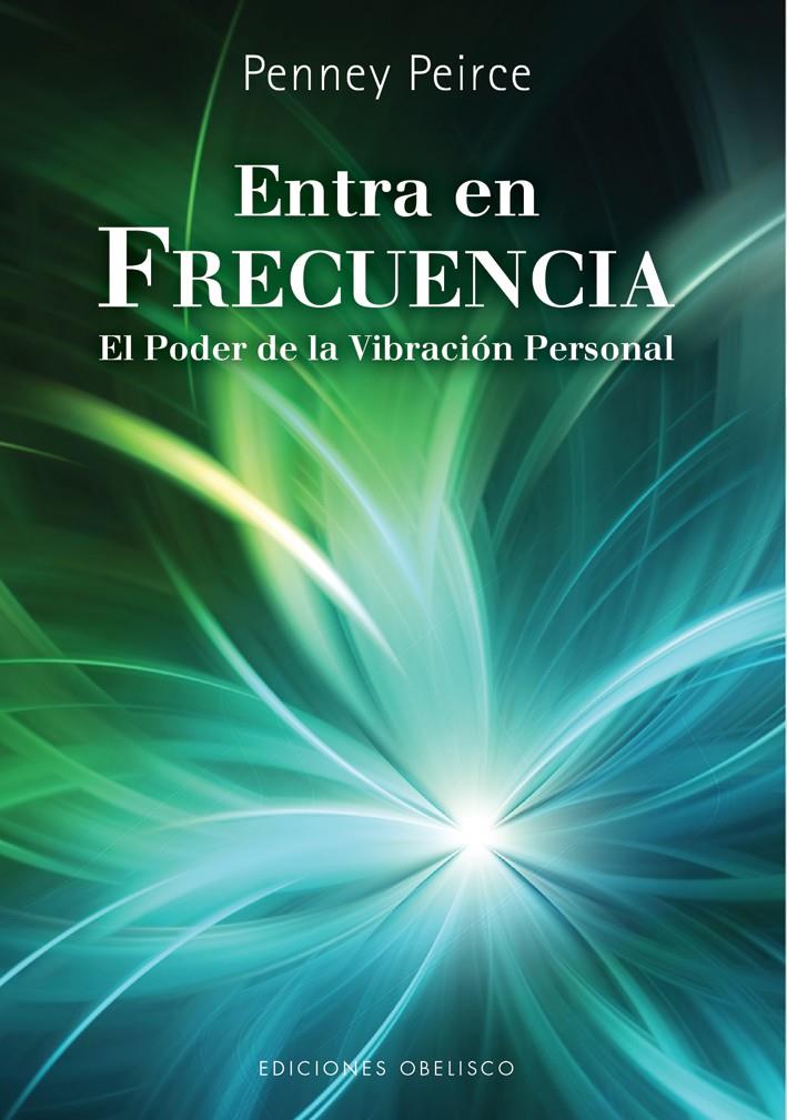 ENTRA EN FRECUENCIA | 9788497777186 | PEIRCE, PENNEY