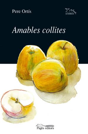 AMABLES COLLITES | 9788479350581 | ORTÍS, PERE