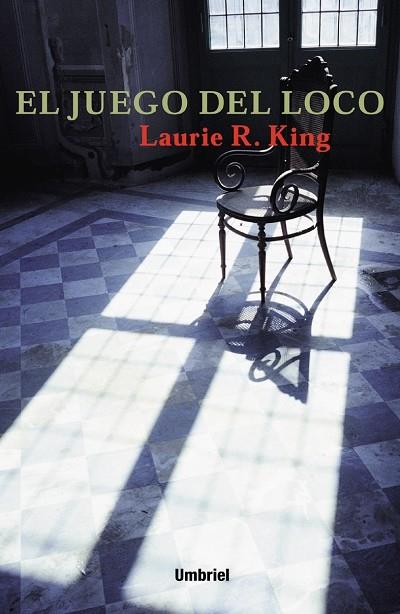 EL JUEGO DEL LOCO | 9788495618214 | KING, LAURIE