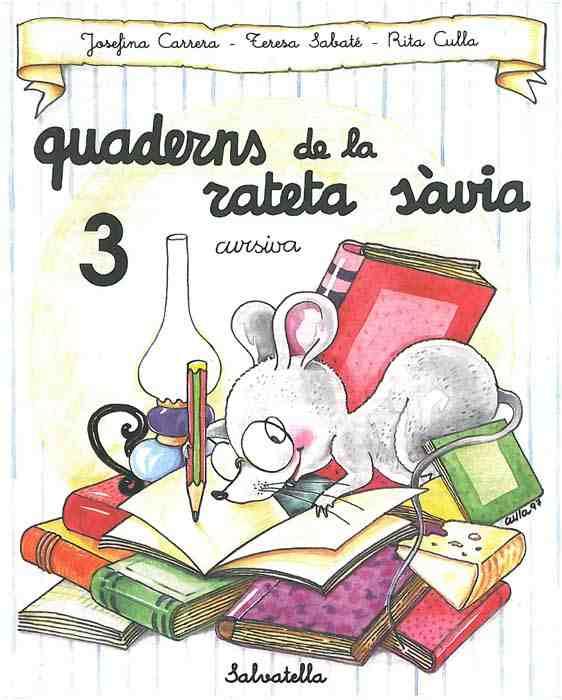 QUADERN RATETA SÀVIA 3 (CUR.) | 9788472109476 | SABATÉ RODIÉ, TERESA