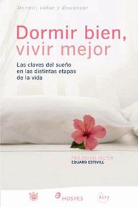 DORMIR BIEN, VIVIR MEJOR | 9788498670318 | AUTORES , VARIOS