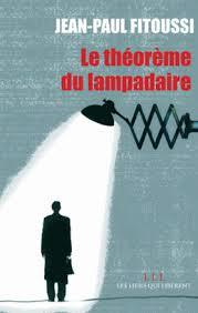 LE THÉORÈME DU LAMPADAIRE | 9782918597452 | JEAN-PAUL FITOUSSI