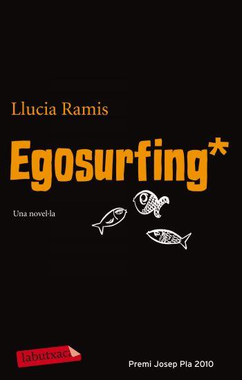 EGOSURFING | 9788499302546 | LLUCIA RAMIS