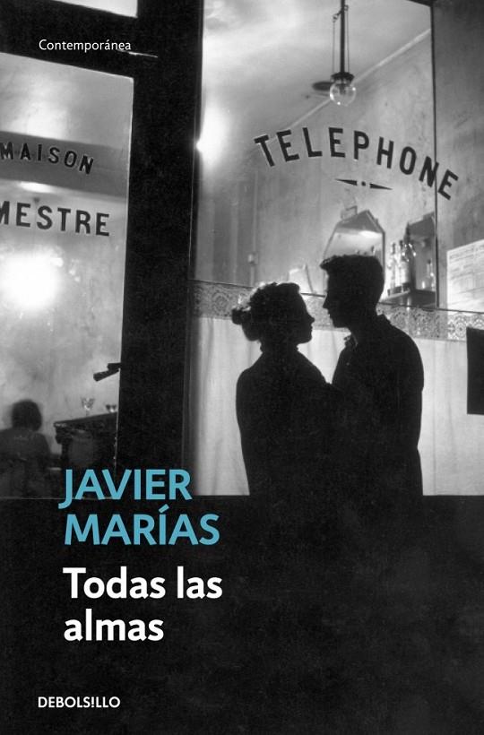 TODAS LAS ALMAS | 9788483461396 | MARIAS,JAVIER