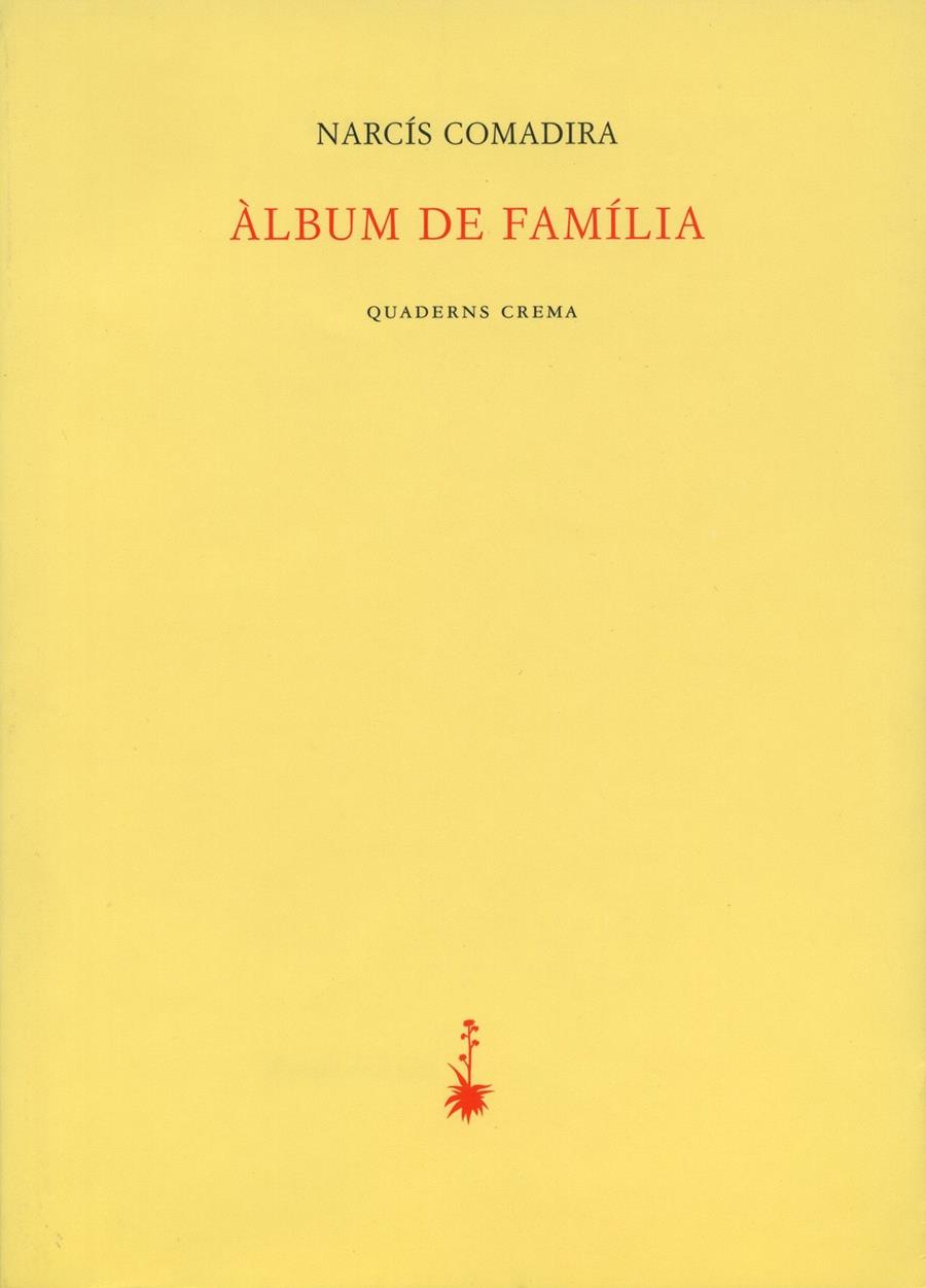 ÀLBUM DE FAMÍLIA | 9788477273318 | COMADIRA, NARCÍS