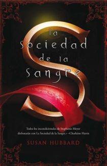 LA SOCIEDAD DE LA SANGRE | 9788466640671 | HUBBARD, SUSAN