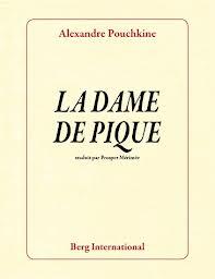 LA DAME DE PIQUE | 9782917191712 | POUCHKINE, ALEXANDRE