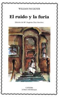 EL RUIDO Y LA FURIA | 9788437613741 | FAULKNER, WILLIAM