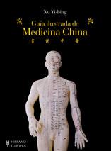 GUÍA ILUSTRADA DE MEDICINA CHINA | 9788425519123 | YI-BING, XU