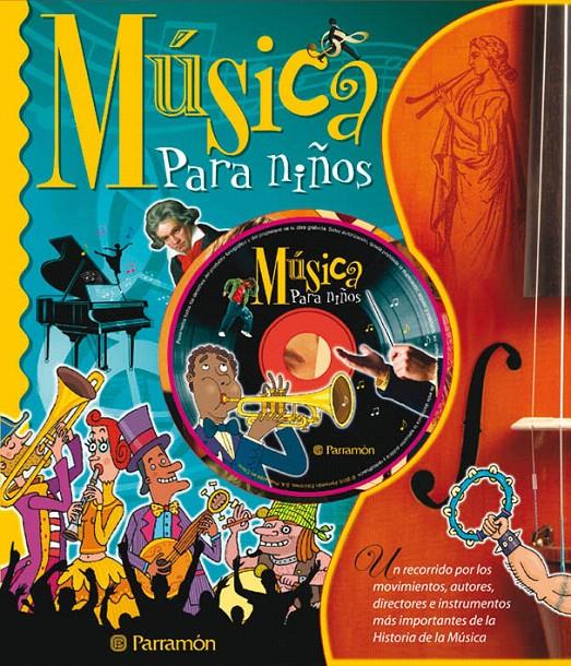 MÚSICA PARA NIÑOS | 9788434234864 | PARRAMÓN