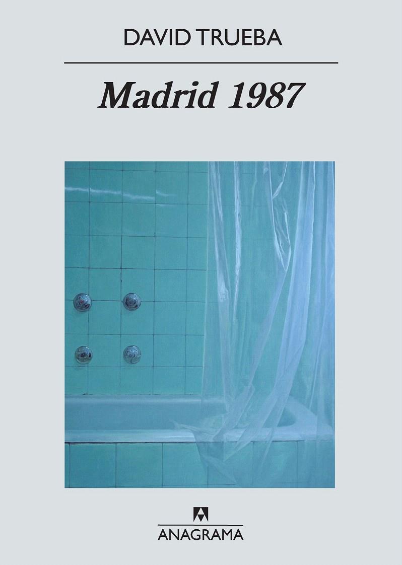 MADRID 1987 | 9788433972446 | TRUEBA RODRÍGUEZ, DAVID