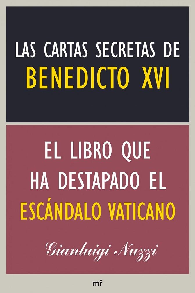 LAS CARTAS SECRETAS DE BENEDICTO XVI | 9788427039223 | GIANLUIGI NUZZI