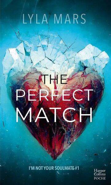 THE PERFECT MATCH  | 9791033916963 | MARS, LYLA