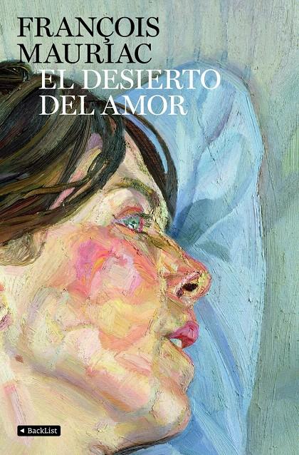 EL DESIERTO DEL AMOR | 9788408085676 | FRANÇOIS MAURIAC