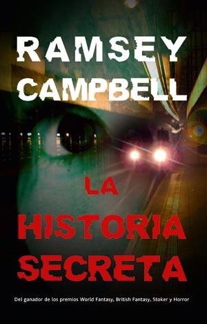 LA HISTORIA SECRETA | 9788498004458 | CAMPBELL, RAMSEY