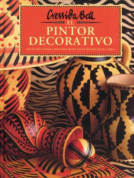 EL PINTOR DECORATIVO. | 9788487756870 | BELL, CRESSIDA