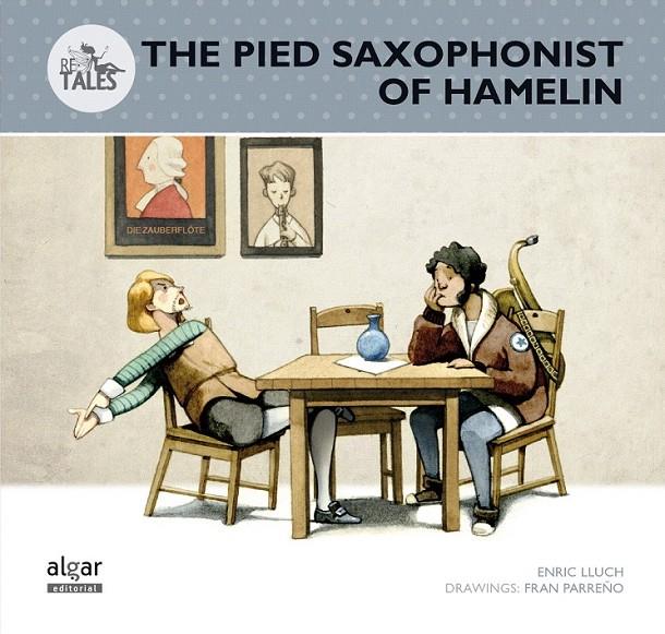 THE PIED SAXOPHONIST OF HAMELIN | 9788498456622 | LLUCH GIRBÉS, ENRIC