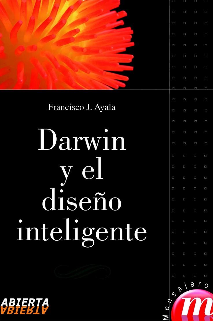 DARWIN Y EL DISEÑO INTELIGENTE | 9788427130487 | AYALA, FRANCISCO J.