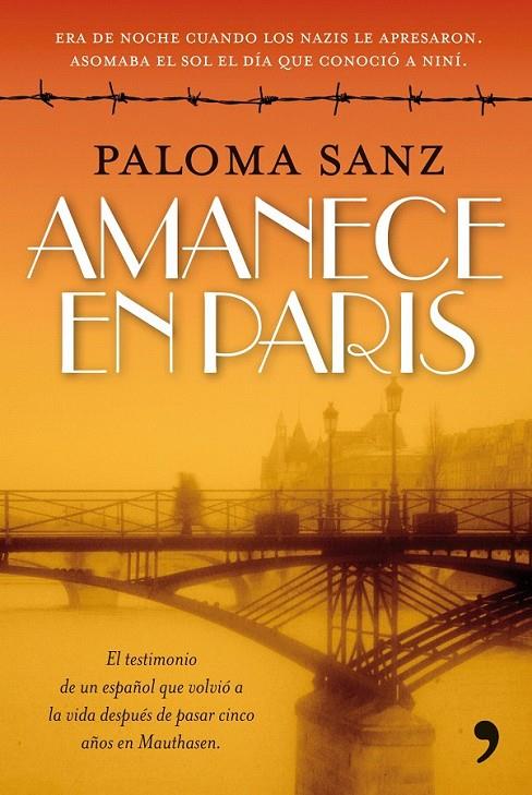 AMANECE EN PARÍS | 9788484608929 | PALOMA SANZ