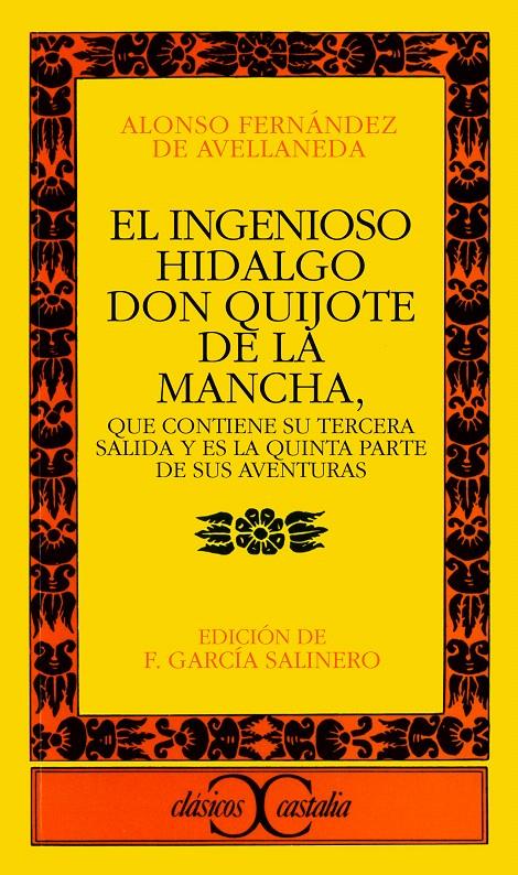 EL INGENIOSO HIDALGO DON QUIJOTE DE LA MANCHA. | 9788470390357 | FERNÁNDEZ DE AVELLANEDA, ALONSO