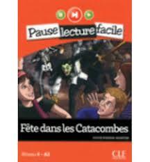 FETE DANS LES CATACOMBES | 9782090313376 | SYLVIE POISSON QUINTON