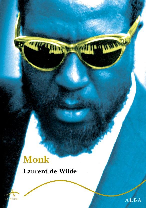 MONK | 9788484283478 | WILDE, LAURENT DE