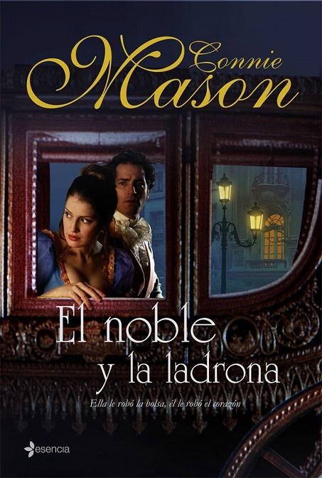 EL NOBLE Y LA LADRONA | 9788408076247 | CONNIE MASON