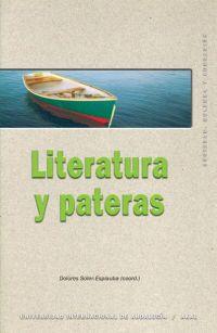 LITERATURA Y PATERAS | 9788446020912 | SOLER ESPIAUBA (COORD.), DOLORES