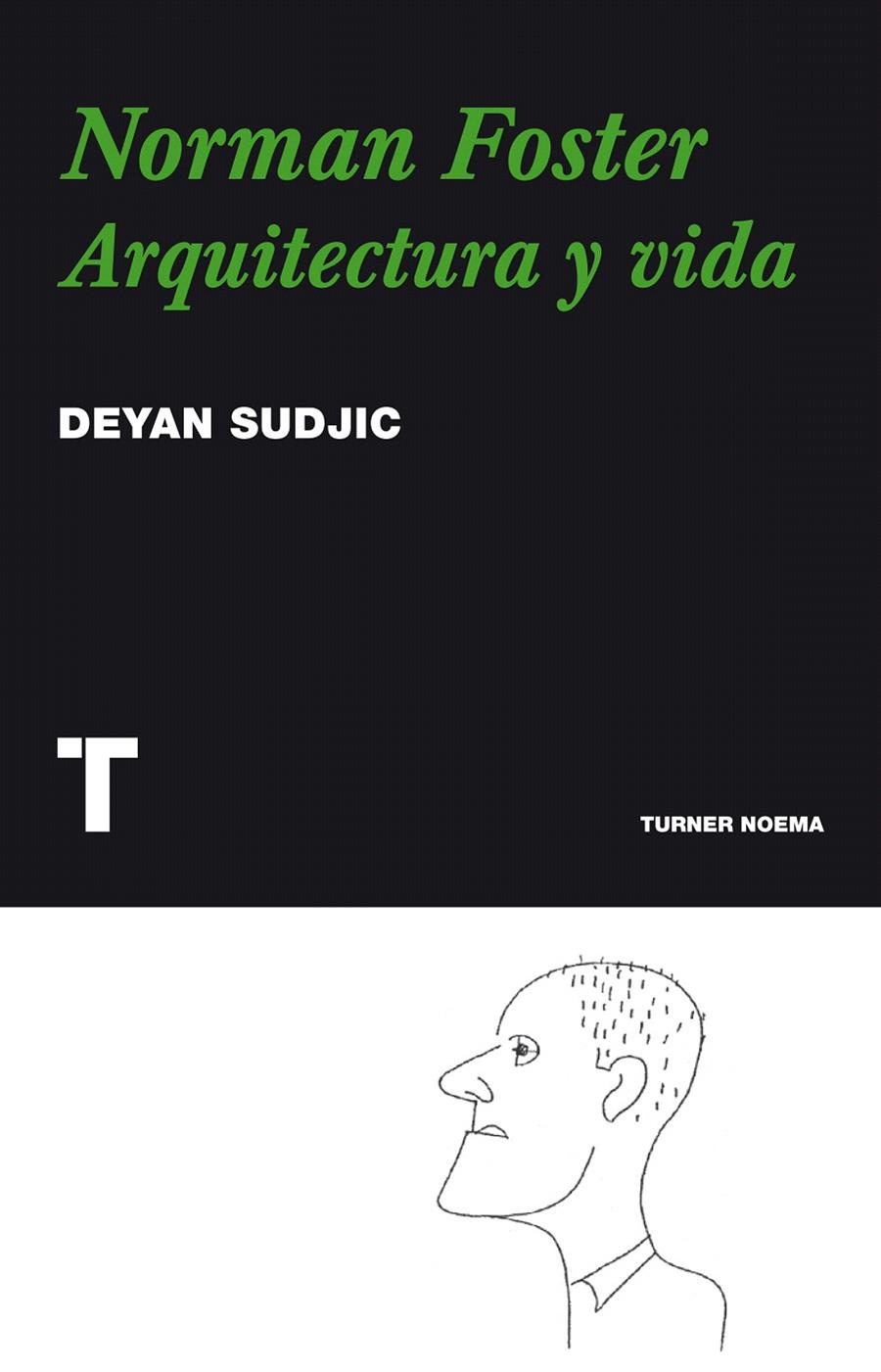 NORMAN FOSTER | 9788475069395 | SUDJIC, DEYAN