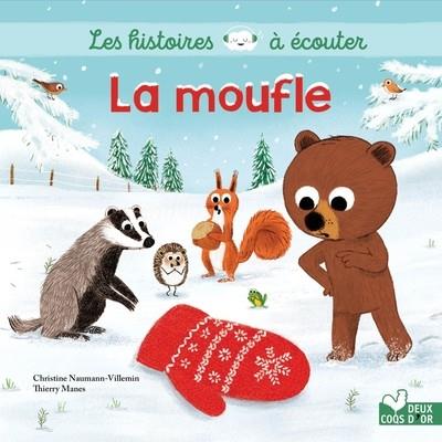 LA MOUFLE | 9782017878018 | CHRISTINE NAUMANN-VILLEMIN / THIERRY MANES