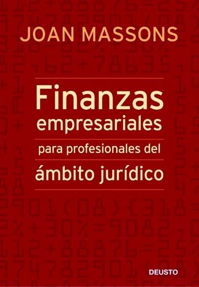 FINANZAS EMPRESARIALES PARA PROFESIONALES DEL ÁMBITO JURÍDICO | 9788423427253 | JOAN MASSONS RABASSA