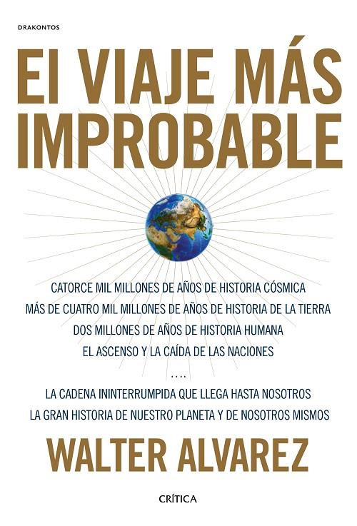 EL VIAJE MÁS IMPROBABLE | 9788491990451 | ÁLVAREZ, WALTER