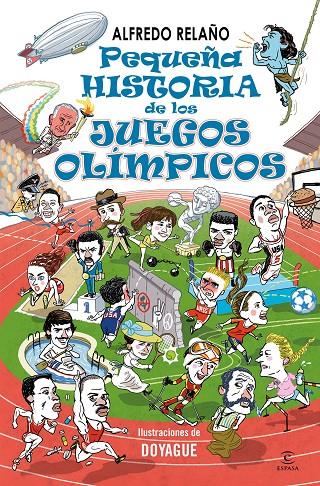 PEQUEÑA HISTORIA DE LOS JUEGOS OLÍMPICOS | 9788467073638 | RELAÑO, ALFREDO