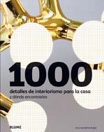 1000 DETALLES DE INTERIORISMO PARA LA CASA | 9788498013931 | RUDGE, IAN/RUDGE, GERALDINE