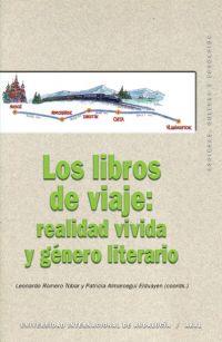 LOS LIBROS DE VIAJE | 9788446023791 | ALMARCEGUI ELDUAYEN, PATRICIA (COORD.)/ROMERO TOBAR, LEONARDO (COORD.)