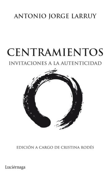 CENTRAMIENTOS | 9788492545513 | ANTONIO JORGE LARRUY