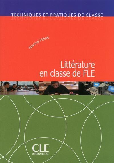 LITTERATURE EN CLASSE DE FLE | 9782090382273 | MARTINE FIEVET