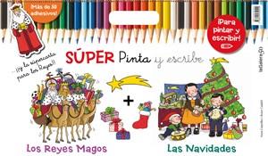 SÚPER PINTA Y ESCRIBE LAS NAVIDADES | 9788424649449 | CANYELLES, ANNA