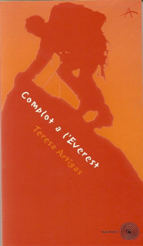 COMPLOT A L´EVEREST | 9788484280590 | ARTIGAS, TERESA