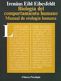 BIOLOGÍA DEL COMPORTAMIENTO HUMANO | 9788420665405 | EIBL-EIBESFELDT, IRENÄUS