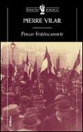 PENSAR HISTÓRICAMENTE | 9788484324997 | PIERRE VILAR