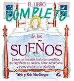 LIBRO COMPLETO DE LOS SUEÑOS, EL | 9788484450122 | MCGREGOR, TRISH/MCGREGOR, ROB